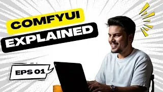 EP 01 | How Stable Diffusion Works + ComfyUI Beginner Setup | Image Generation 101: Episode 1