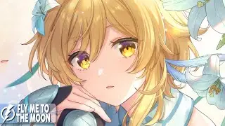 Nightcore - Fly Me To The Moon (Boostereo & Veronica Bravo) - Lyrics