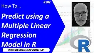 How To... Make a Prediction using a Multiple Linear Regression Model in R 