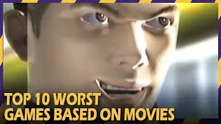 Top 10 Worst Video Games Based On Movies | Terrible Game Movie Tie-ins