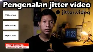 PENGENALAN JITTER VIDEO