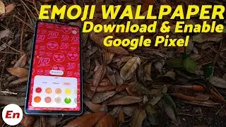 How to Enable & Create EMOJI WALLPAPER on Google Pixel | Fix Pixel Emoji Wallpaper NOT WORKING!
