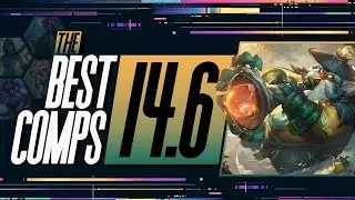 BEST Comps to CLIMB RANKED in TFT SET 11 Patch 14.6 | TFT Set 11 Guide
