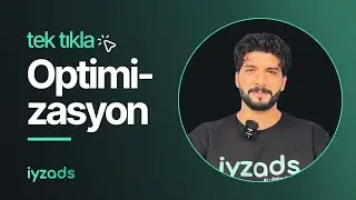 Optimizasyon • iyzads 101