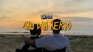AKU CAH KERJO - PHEDOZA (speed up+reverb+ lirik) | Overlay vibes