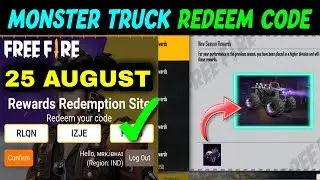 Free Fire Redeem Code Today 25 August / Monster Truck Skin Redeem Code / FF Redeem Code Today