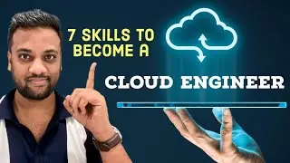 How To Become a Cloud Engineer | Skills Required for a Cloud Engineer | DevOps Engineer | Revanth