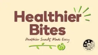 Woolworths Launches Healthy Bites