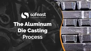 The Aluminum Die Casting Process