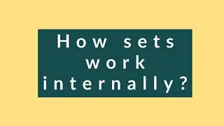 #12 Internal working of HashSet and LinkedHashSet | Java