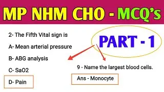 MP NHM CHO VACANCY 2023 - PART 1 - IMPORTANT MCQ QUESTIONS  + MP CHO PREVIOUS PAPERS