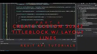 Revit API - Create Custom 30x42 Titleblock - Part 6