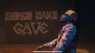 Mr Gave -  Bongo Yako(Official Video)