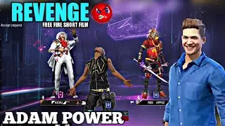 REVENGE 😡ADAM POWER 💦FREE FIRE SHORT FILM MALAYALAM💗AKKU FF🫂