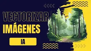 VECTORIZAR imagen con IA GRATIS