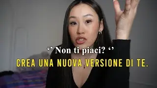 Don't like yourself? Change your life. (Motivational video for success, glow-up, and how to belie...