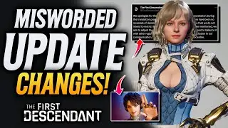 The First Descendant Made A Mistake! What Will Happen To This Update!?