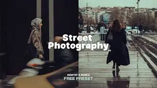 Street Photography Tone Lightroom Preset Free Download |Cinematic Tone | Tom Design | Cinematic Tone