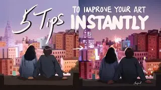 Art Log | Five Tips To Instantly Make Your Drawing Look Awesome | Settling Into New Home