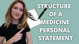 How to structure your medicine personal statement