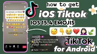 iOS 15.4 Tiktok App for any Android