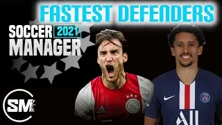 FASTEST DEFENDERS IN SOCCER MANAGER 2021 | SM2021 BETA | PACEY DEFENDERS | FASTER THEN LIONEL MESSI.