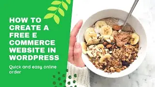 How to Create a FREE eCommerce Website with WordPress - CREATE ONLINE STORE 2021