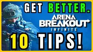 10 Things I Wish I Knew BEFORE Playing Arena Breakout Infinite
