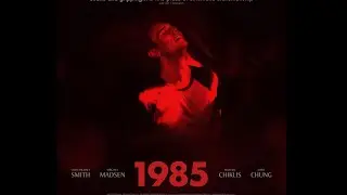 1985 // Official U.S. Trailer [4K]