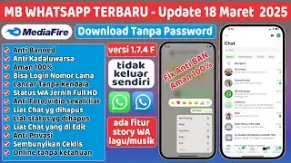 Update MB WhatsApp versi 1.7.4 Terbaru tgl 18 Maret 2025 || WA GB Terbaru 2025