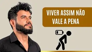 5 Sinais de que Você Precisa Mudar Sua Vida Urgentemente