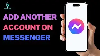 How to add another account on Messenger