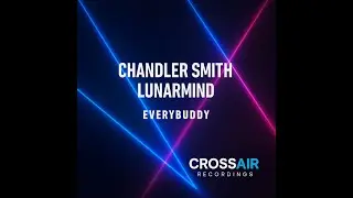 Chandler Smith, LunarMind - everybuddy