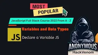 Declare a Variable JS | Variables and Data Types | HackVenom