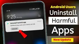 Uninstall Harmful App | Uninstall Harmful App Google Play Store | Harmful App Notification for Users
