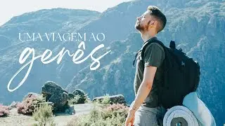 Uma viagem ao Gerês