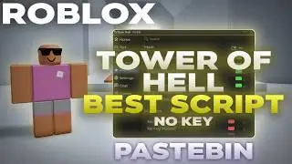 The BEST Tower Of Hell Script | God Mode, Anti Fall, Fly & More! (Pastebin 2026)