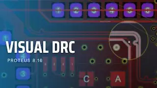 Visual DRC - PROTEUS 8.16