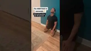 How to FIX VERTIGO In SECONDS