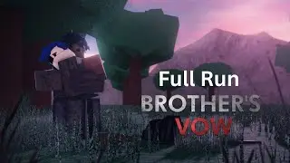 Brother's Vow (Roblox) - Full Walkthrough (Ending)