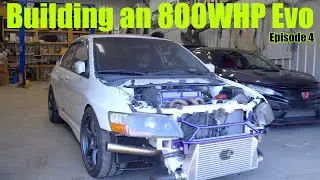 Building a Forgotten Evo to 800WHP | Episode 4 (It DRIVES!)