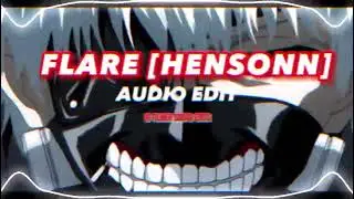 [[ edit audio]]   FlARE HENSONN [[edit audio]]...