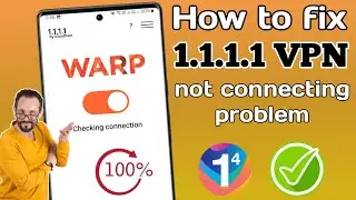 How To Fix 1111 vpn not connecting | 1111 vpn connection problem 2024 cloudflare warp not connecting