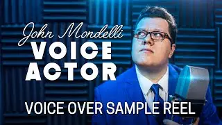 John Mondelli: Voice Over Sample Reel