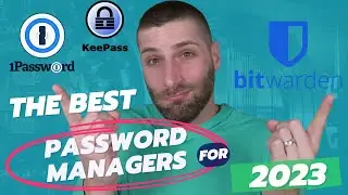 Top 3 Password Managers for 2023 | How to Keep Your Passwords Safe
