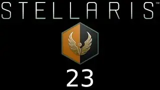 Stellaris #23 - Baukasten [DE, 1080p]