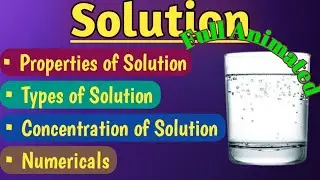 Solution | Concentration of solution | class9 #science #animation #class9