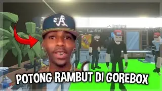GW POTONG RAMBUT DI GOREBOX! - Gorebox indonesia