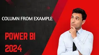 Column from example in Power BI | Power BI Tutorial | Power BI Course 2024 for Beginner in Hindi