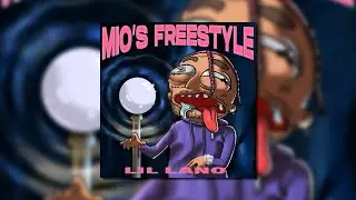 Lil Lano - MIO‘S FREESTYLE  (Official Audio)